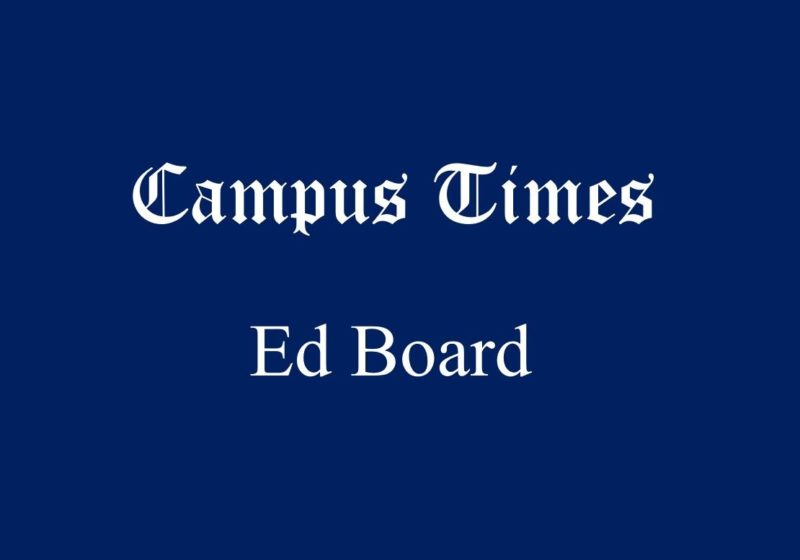 addition Archives - Campus Times - Campus Times