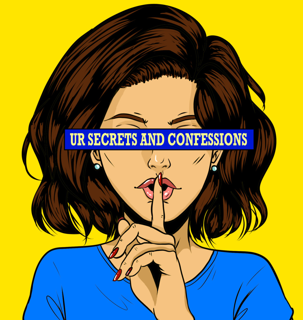 Campus&#8217; invisibility cloak: UR Secrets and Confessions