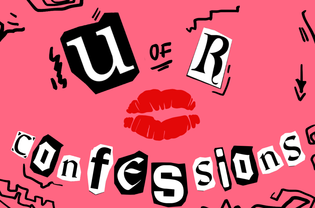 UR Confessions: An anonymous outlet