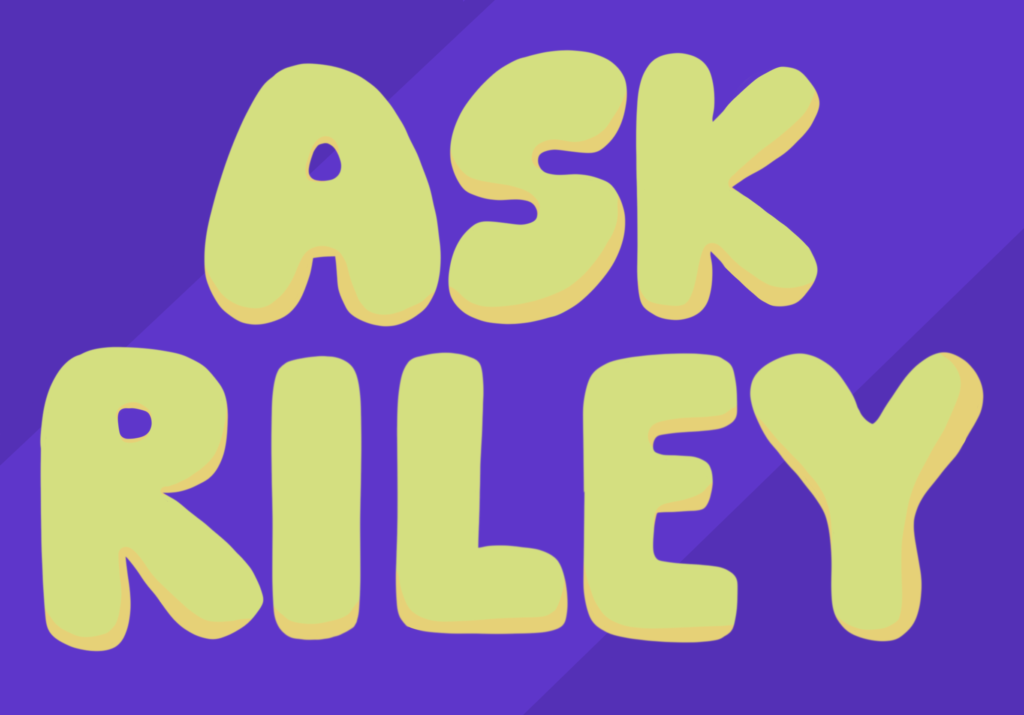 Ask Riley: Coming Out