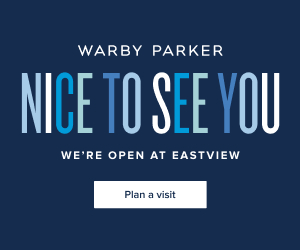 Warby Parker "Nice to See You" on a dark blue background. Now open at Eastview. Plan a visit.