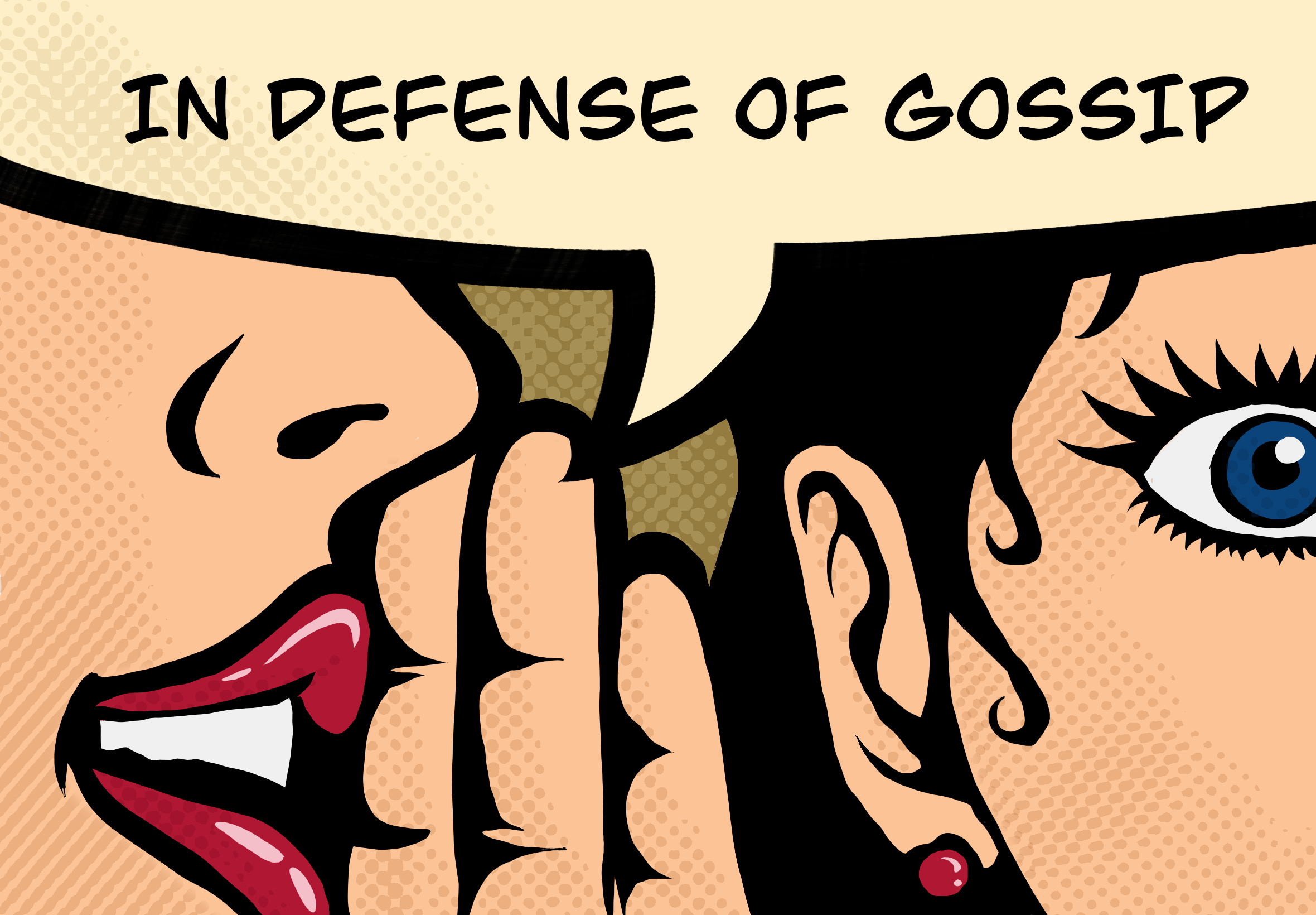 In defense of gossip